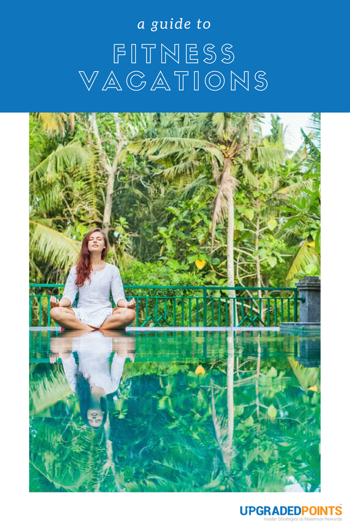 Guide to Fitness Vacations