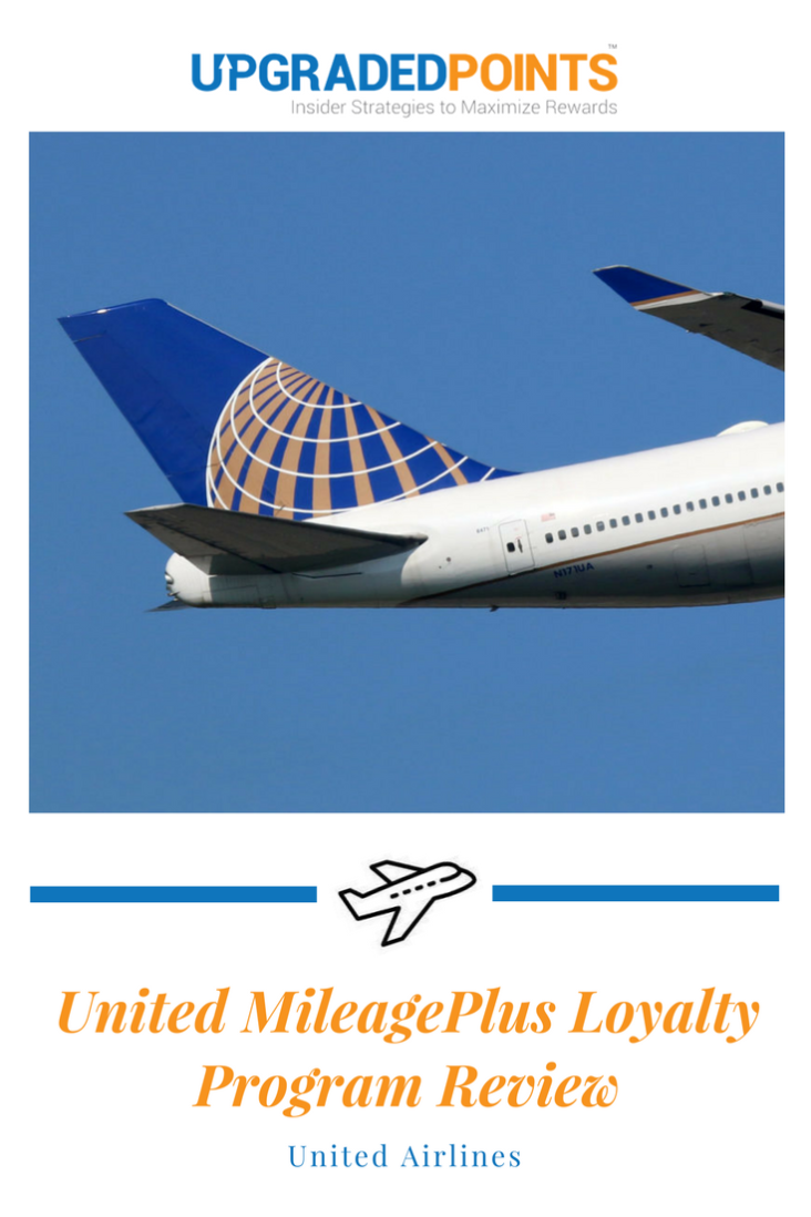 United Airlines MileagePlus Loyalty Program - All The Details [2020]