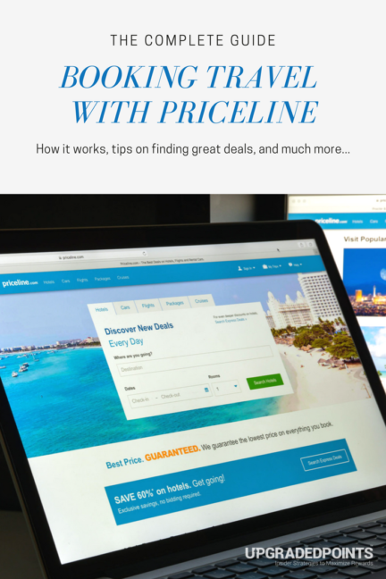 A Complete Guide to Booking Travel With Priceline [2020]