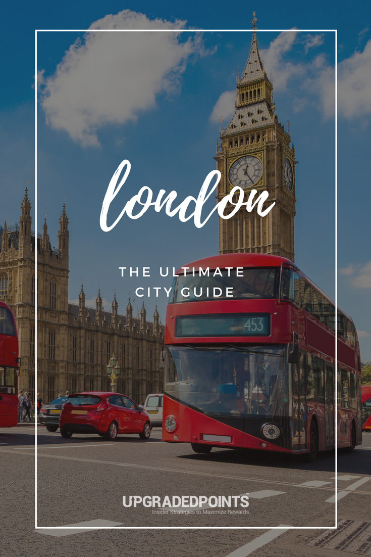 The Ultimate City Guide to London