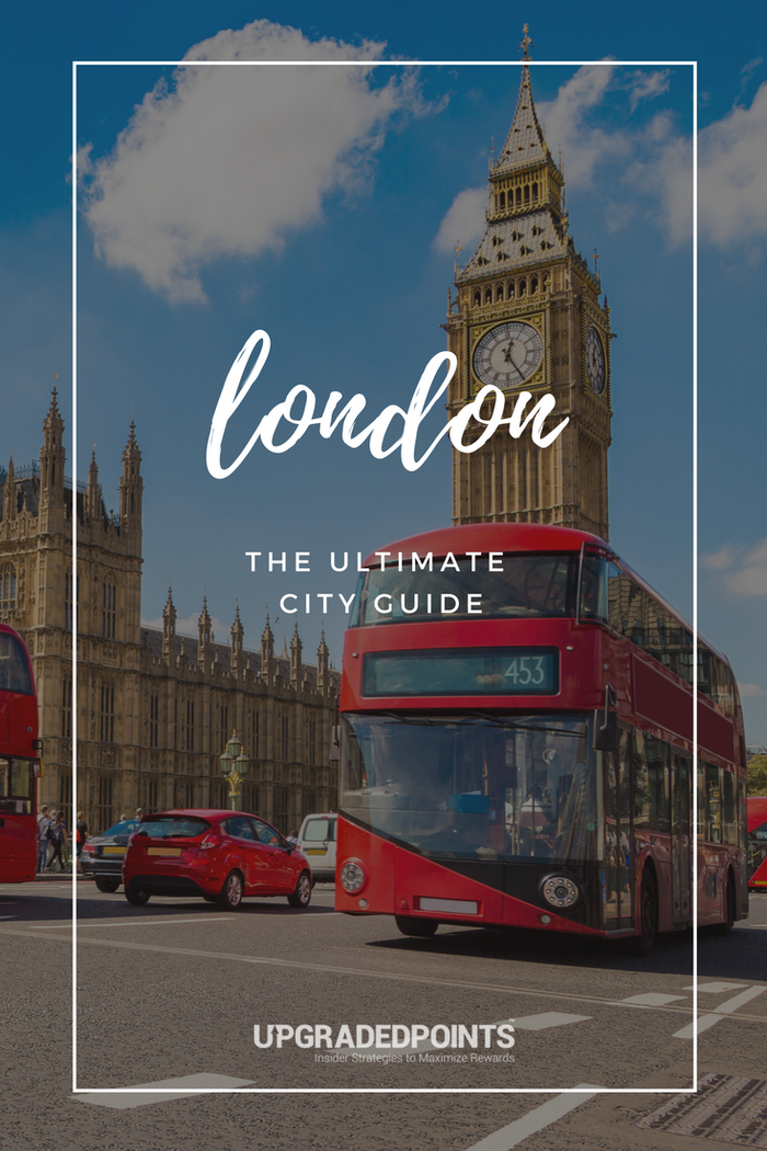 The Ultimate City Guide to London The Ultimate City Guide to London