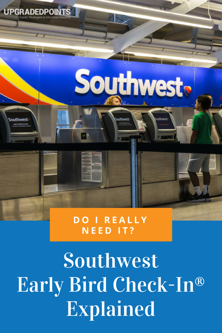 Southwest Early Bird Check-In Explained