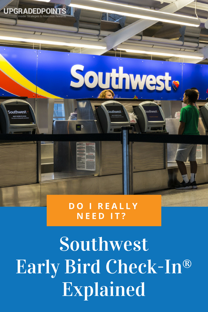 Southwest Early Bird Check-In Explained Southwest Early Bird Check-In Explained