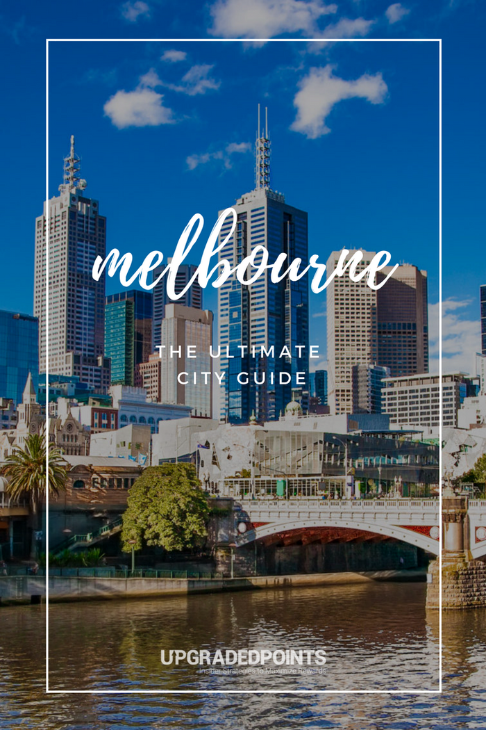The Ultimate City Guide to Melbourne The Ultimate City Guide to Melbourne