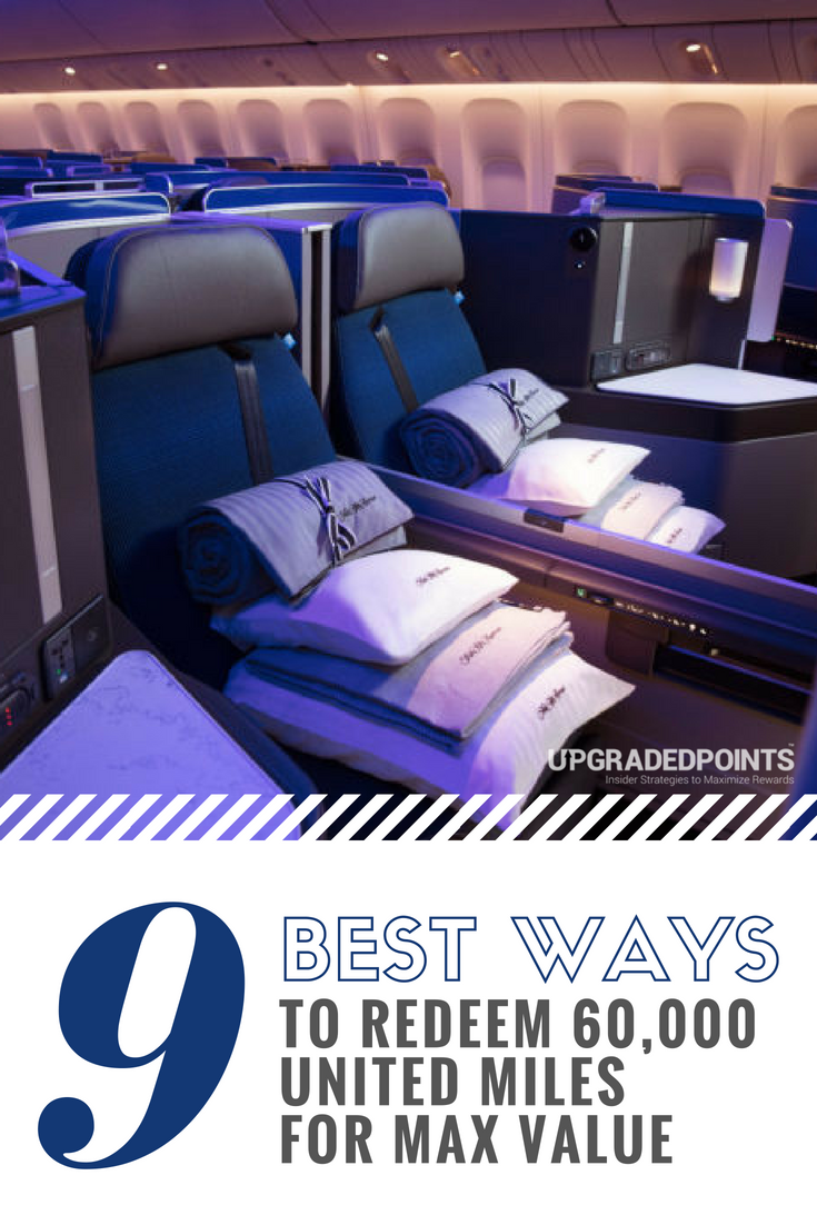 Best Ways to Redeem 60K United Airlines Miles for Max Value