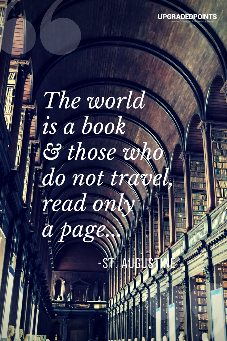 Upgraded Points, Best Travel Quotes - The World Is A Book