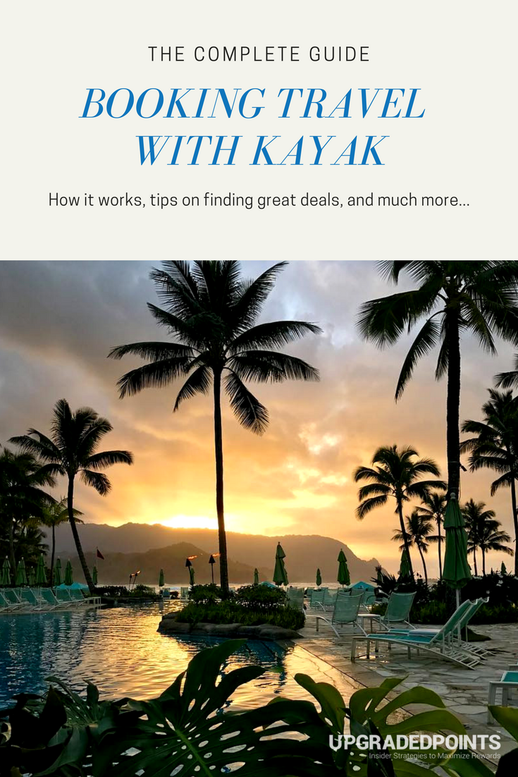 The Complete Guide to Booking Travel with Kayak