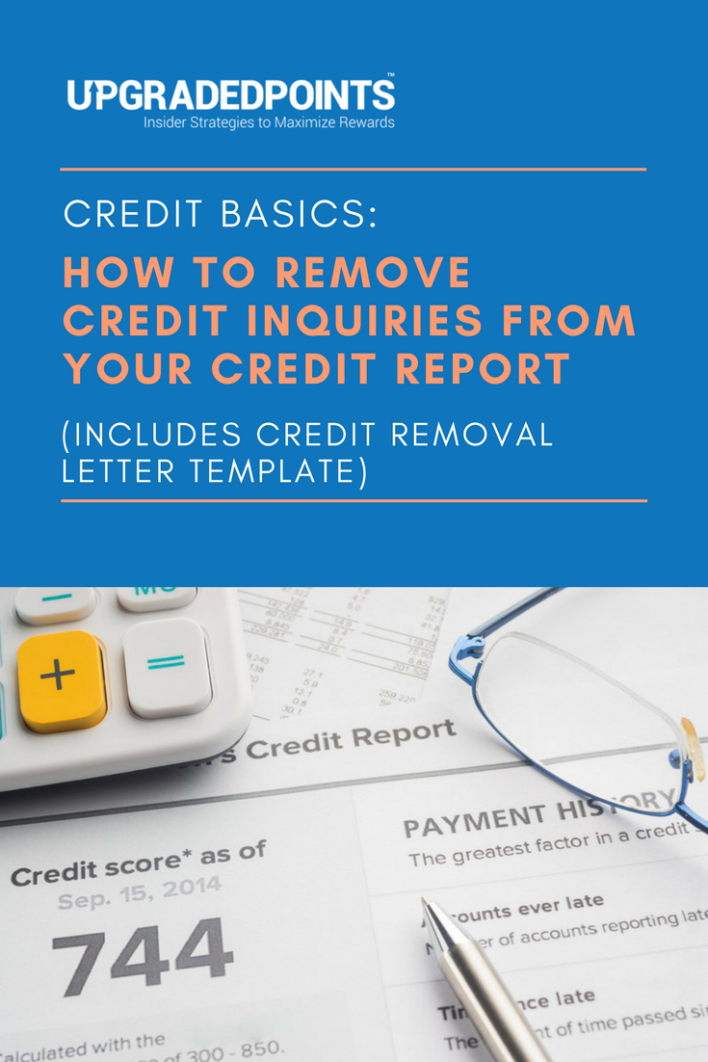 How To Remove Credit Inquiries From Credit Reports 2021