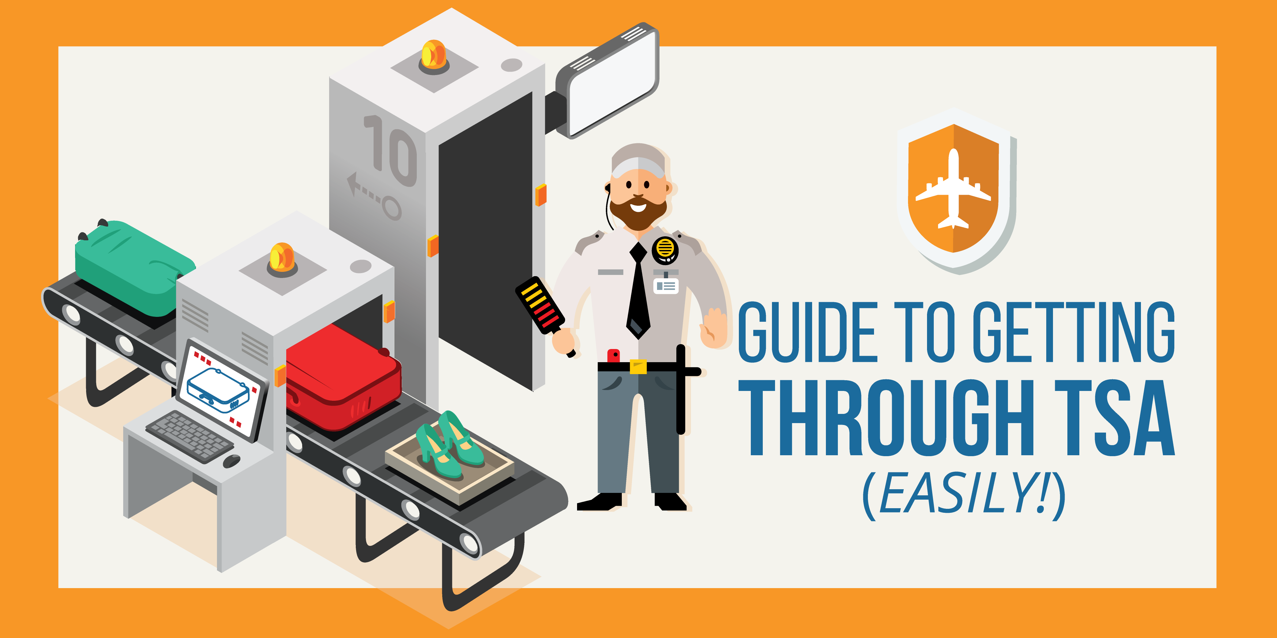 How To Get Through TSA Easily