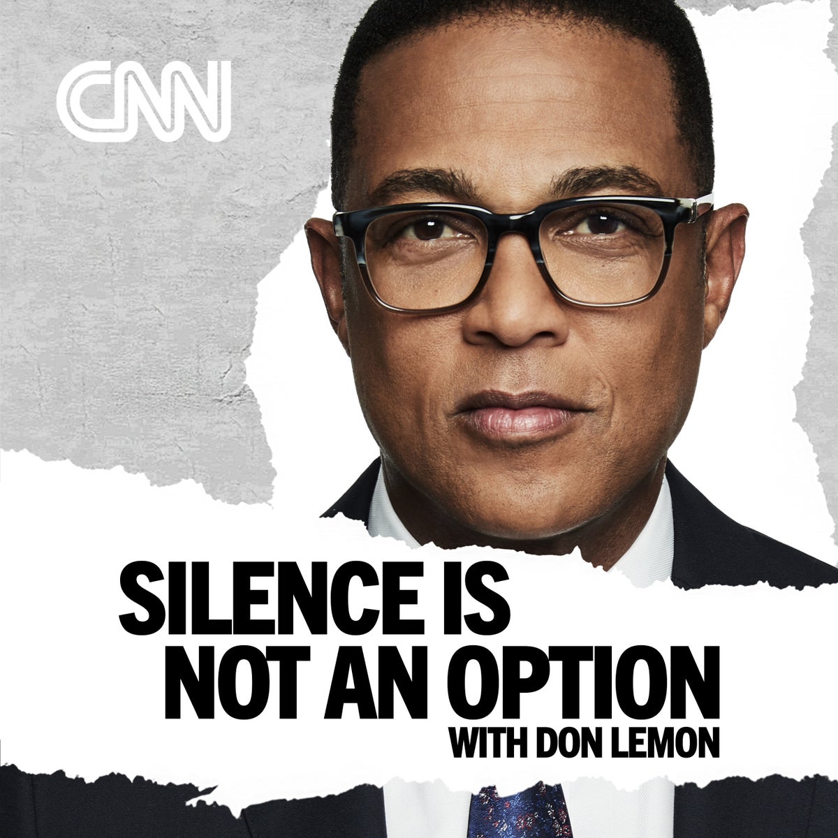 Silence is Not an Option with Don Lemon