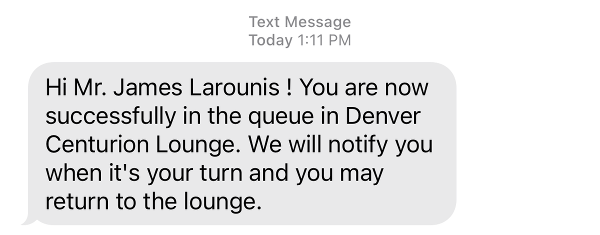 Centurion Lounge DEN Waitlist Text Message