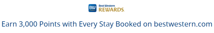 Best Western Rewards 3000 Points Bonus Best Western Rewards 3000 Points Bonus