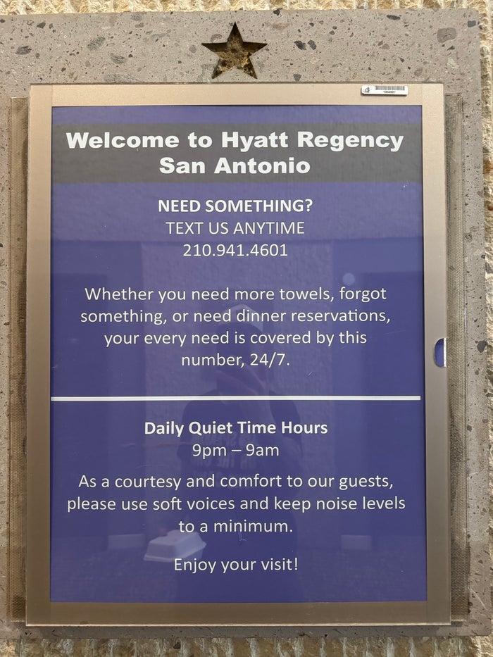 Hyatt Regency San Antonio Riverwalk quiet hours sign near elevators Hyatt Regency San Antonio Riverwalk quiet hours sign near elevators
