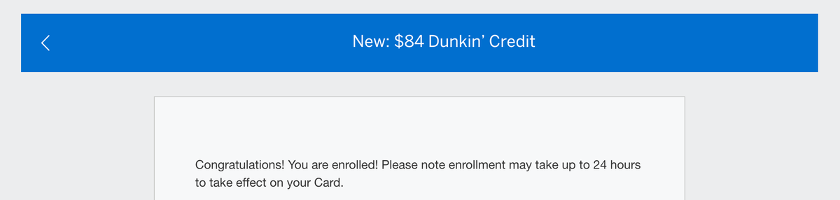 Amex Gold Dunkin Enrollment Complete