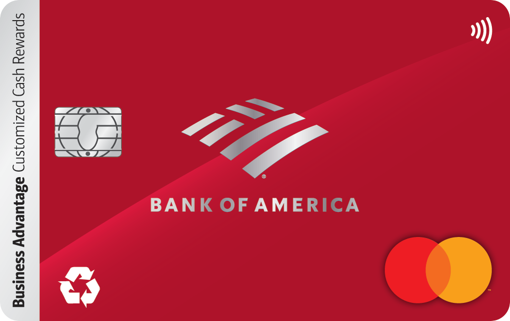 Bank of America® Business Advantage Customized Cash Rewards credit card