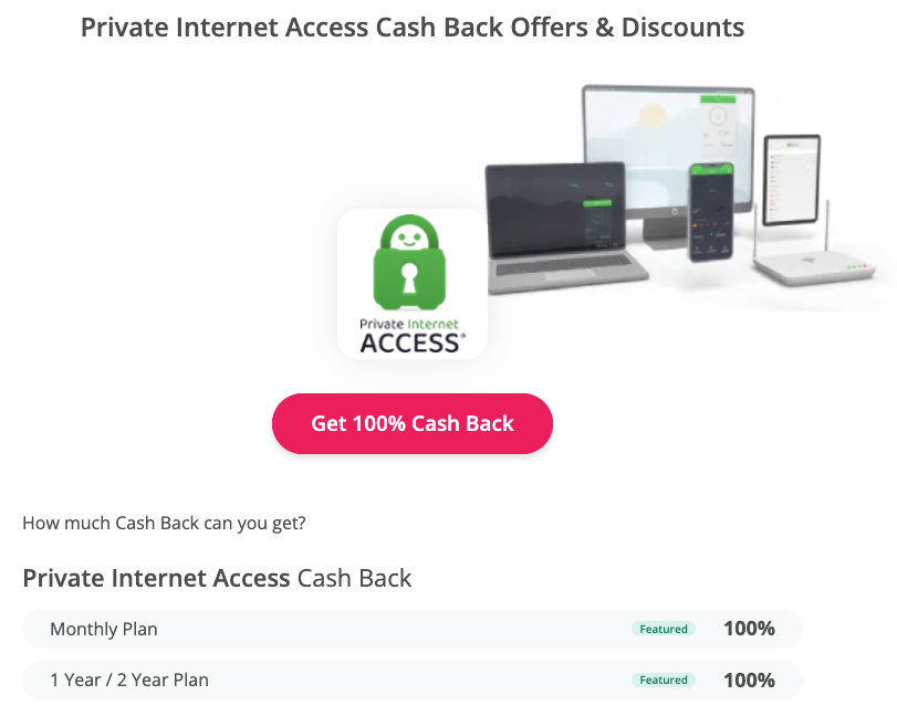 TopCashBack 100 offer Private Internet Access VPN