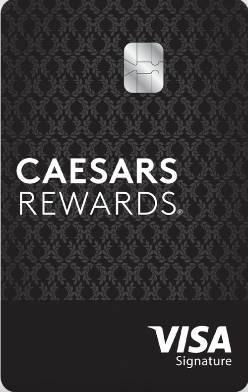 Caesars Rewards® Visa Signature® Credit Card