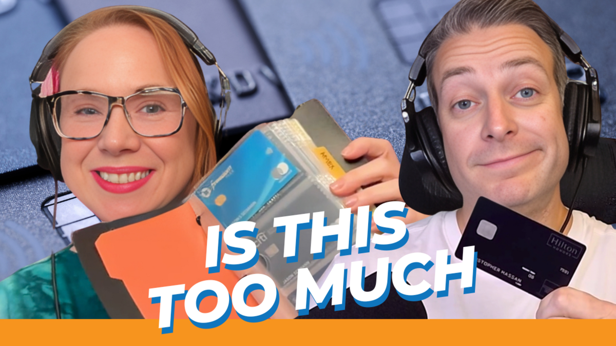 The Upgraded Points Podcast: How Many Travel Credit Cards Is Too Many? [Episode 43]