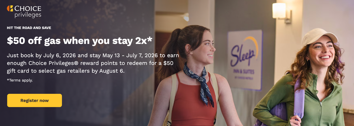Choice summer 2026 every 2 stays promo