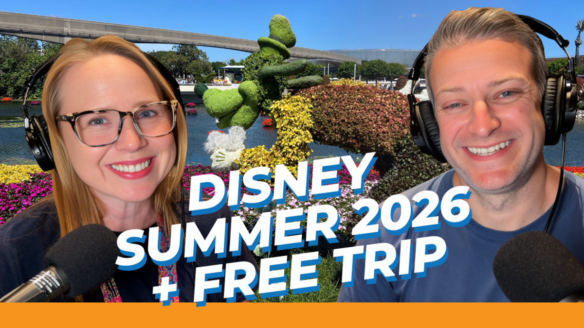 The Upgraded Points Podcast: Summer 2026 at Walt Disney World [Episode 56]